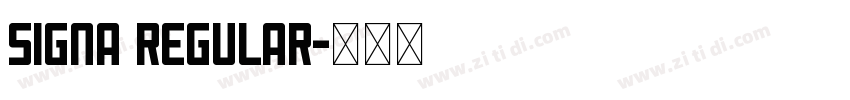 signa regular字体转换